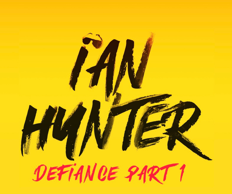Ian Hunter - Defiance Part 1